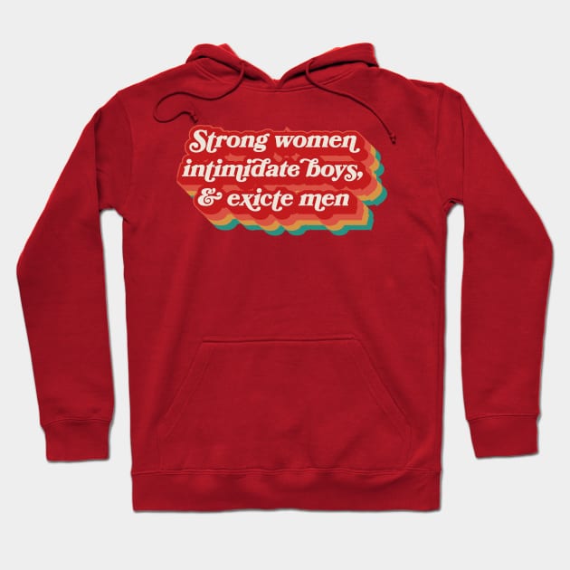 Strong Women Hoodie by n23tees